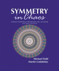 bokomslag Symmetry in Chaos: A Search for Pattern in Mathematics, Art and Nature
