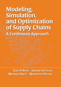 bokomslag Modeling, Simulation, and Optimization of Supply Chains