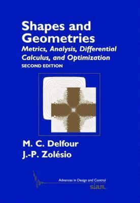 M. Delfour, J.-P. Zolésio - Shapes and Geometries, Inbunden