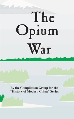 Compilation Group - Opium War, Häftad