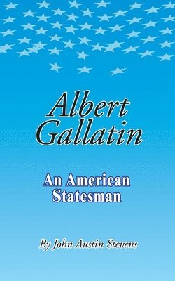 bokomslag Albert Gallatin