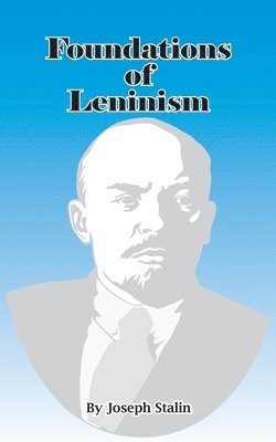 bokomslag Foundations of Leninism