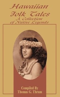 bokomslag Hawaiian Folk Tales