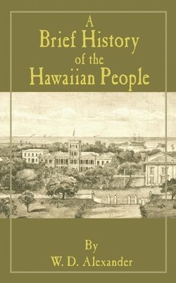 A Brief History of the Hawaiian People 1