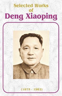 Selected Works of Deng Xiaoping 1