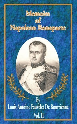 Memoirs of Napoleon Bonaparte 1