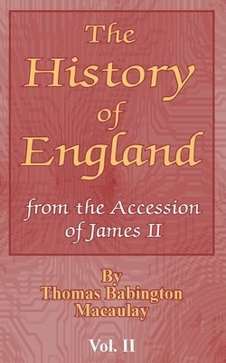 Thomas Babington Macaulay - History of England, Häftad