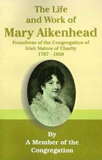 bokomslag The Life and Work of Mary Aikenhead