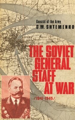 bokomslag Soviet General Staff at War