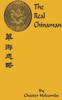 bokomslag The Real Chinaman