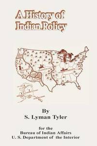 bokomslag History of Indian Policy