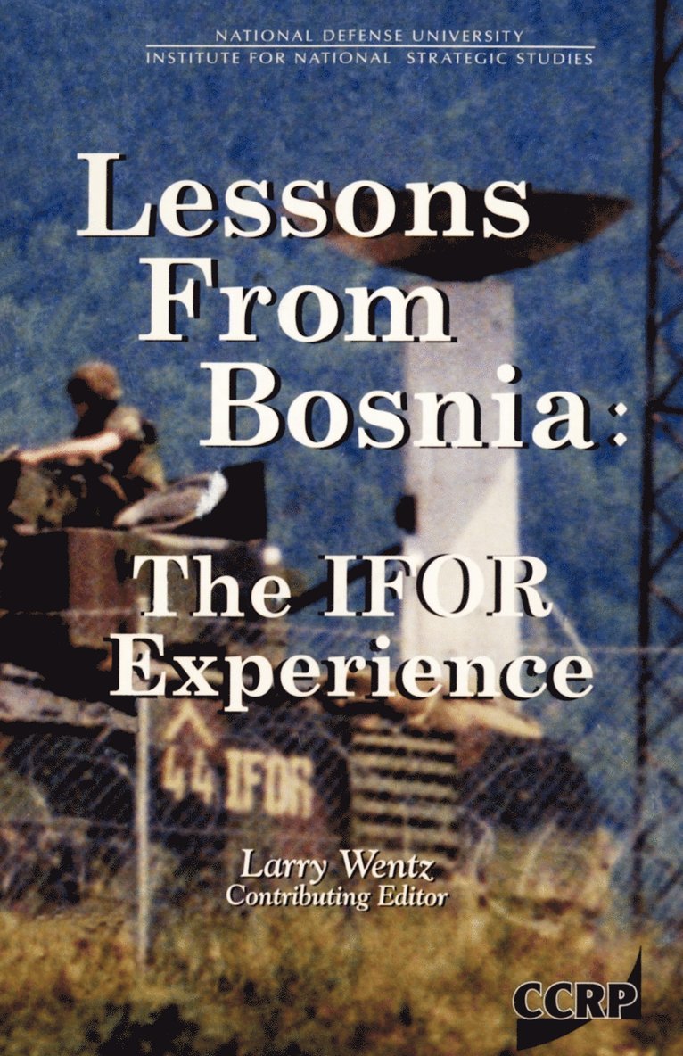 Lessons From Bosnia 1