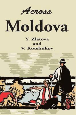 bokomslag Across Moldova