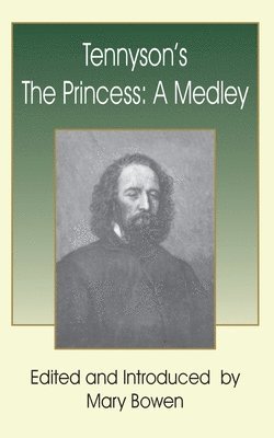 Alfred Tennyson, Mary Bowen - Tennyson's The Princess, Häftad