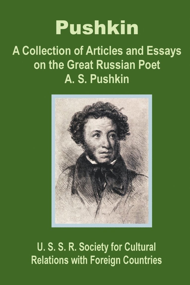 The U S S R Society for Cultural Rel, The U. S. S. R. Society for Cultural Rel, The U. S. S. R. S - Pushkin, Häftad