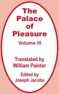 Joseph Jacobs - Palace of Pleasure (Volume Three), Häftad