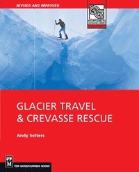 bokomslag Glacier and Crevasse Rescue