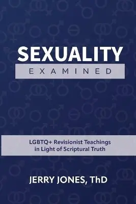 Jerry Jones - Sexuality Examined, Häftad. Tillgänglighet: Lägg i varukorg