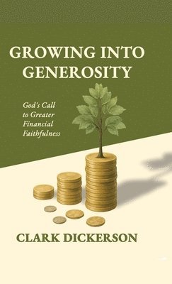 Growing Into Generosity