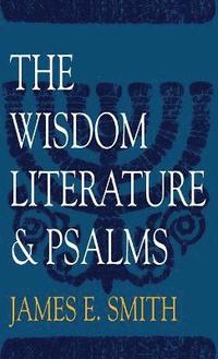 bokomslag The Wisdom Literature & Psalms
