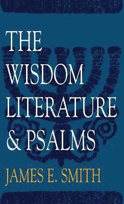 bokomslag The Wisdom Literature & Psalms