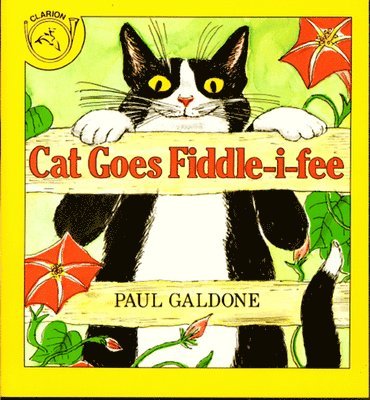Paul Galdone - Cat Goes Fiddle-I-Fee, Häftad