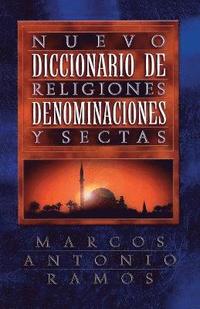 bokomslag Nuevo diccionario de religiones, denominaciones y sectas