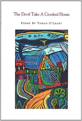 Tomas O'Leary - Devil Take a Crooked House, Häftad