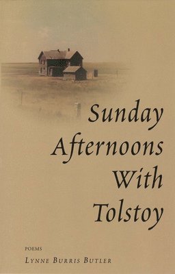 Lynne Burris Butler - Sunday Afternoons with Tolstoy, Häftad