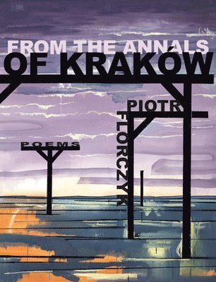 bokomslag From the Annals of Kraków