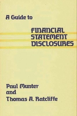 A Guide to Financial Statement Disclosures 1