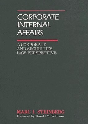 Marc I. Steinberg - Corporate Internal Affairs, Inbunden