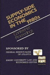 bokomslag Supply-Side Economics in the 1980s