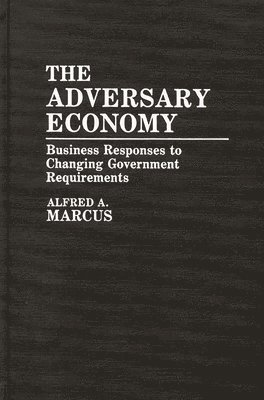 Alfred Marcus - Adversary Economy, Inbunden