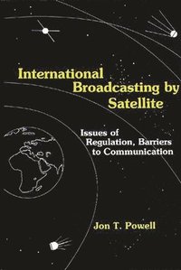 bokomslag International Broadcasting by Satellite