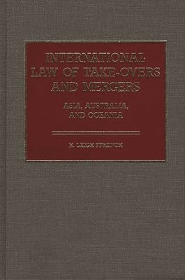 bokomslag International Law of Take-Overs and Mergers