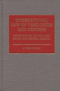 bokomslag International Law of Take-Overs and Mergers