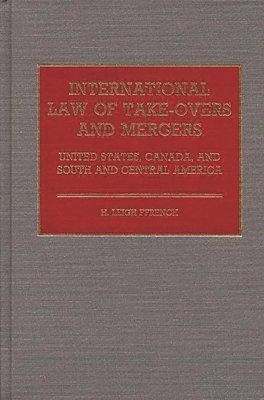 bokomslag International Law of Take-Overs and Mergers