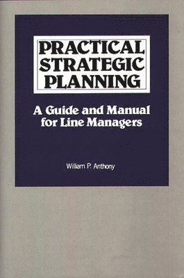 Practical Strategic Planning 1