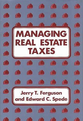Managing Real Estate Taxes 1