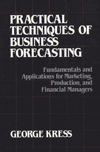 bokomslag Practical Techniques of Business Forecasting