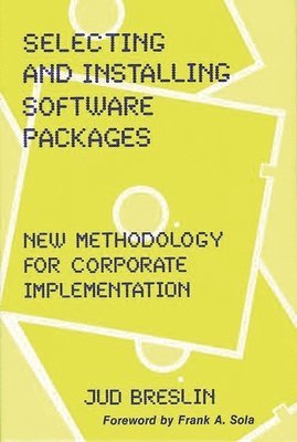 Jud Breslin - Selecting and Installing Software Packages, Inbunden