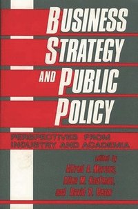 bokomslag Business Strategy and Public Policy