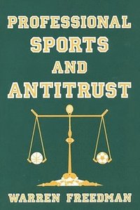 bokomslag Professional Sports and Antitrust