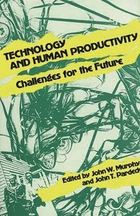 bokomslag Technology and Human Productivity