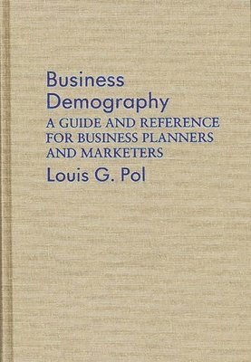 Louis Pol - Business Demography, Inbunden