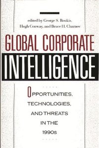 bokomslag Global Corporate Intelligence