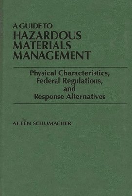 A Guide to Hazardous Materials Management 1