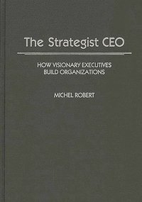bokomslag The Strategist CEO