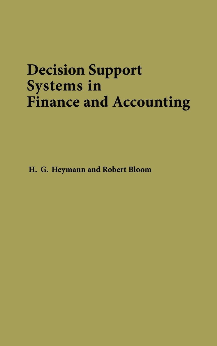 Decision Support Systems in Finance and Accounting 1